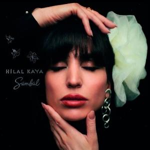 Hilal Kaya - Sumbul - Import Vinyl LP Record Limited Edition