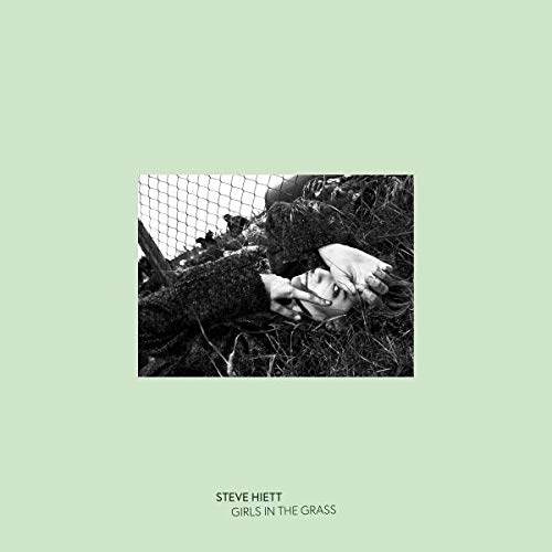Steve Hiett - Girls In The Grass - Import CD Bonus Track