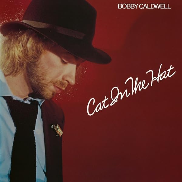 Bobby Caldwell - Cat In The Hat - Import Vinyl LP Record
