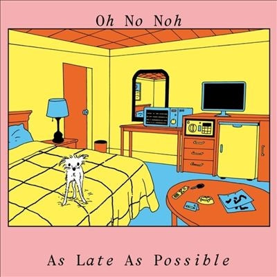 Oh No Noh - As Late As Possible - Import Vinyl LP Record