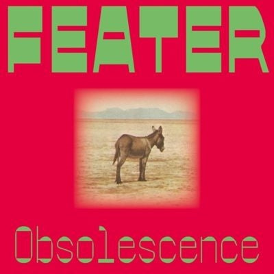 Feater - Obsolescence - Import Vinyl LP Record Limited Edition