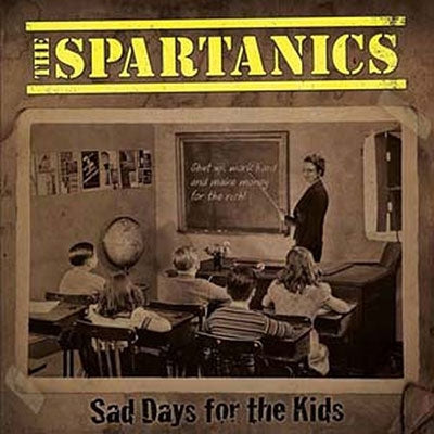 Spartanics - Sad Days For The Kids - Import Vinyl LP Record