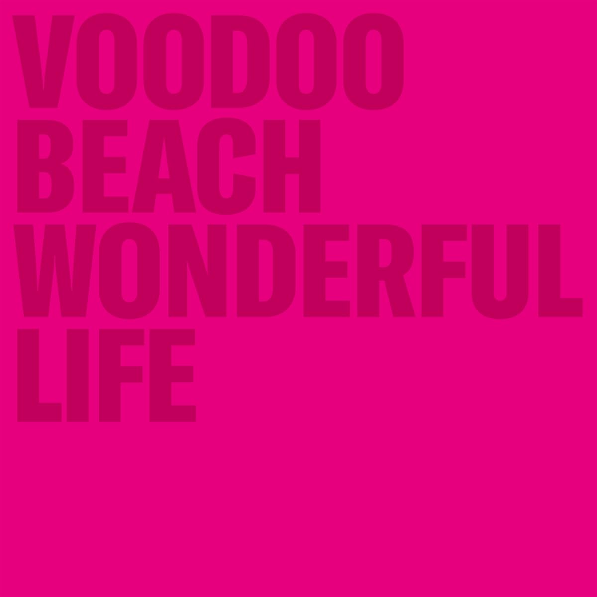 Voodoo Beach - Wonderful Life - Import CD
