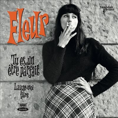 Fleur - Tu Es Un Etre Parfait - Import 7 inch Shingle Record