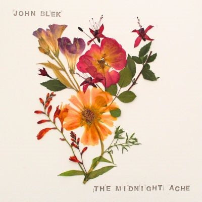 John Blek - The Midnight Ache - Import CD