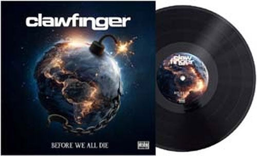 Clawfinger - Before We All Die - Import Earth-Black Vinyl LP Record Limited Edition
