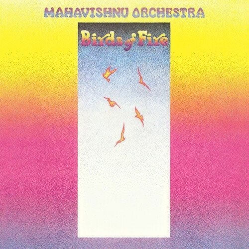 Mahavishnu Orchestra - Birds Of Fire - Import Vinyl LP Record