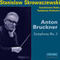 Stanislaw Skrowaczewski & Nhk Symphony Orchestra - Bruckner:Symphony No.2:Stanislaw Skrowaczewski(cond)/Saarbrucken Radio Symphony Orchestra - Import CD
