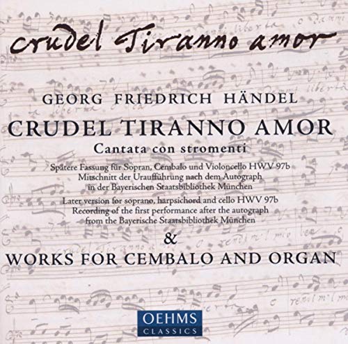 Handel (1685-1759) - Crudel Tiranno Amor: Greenberg(S)Krapp(Cemb, Org)Wen-sinn Yang(Vc) - Import CD
