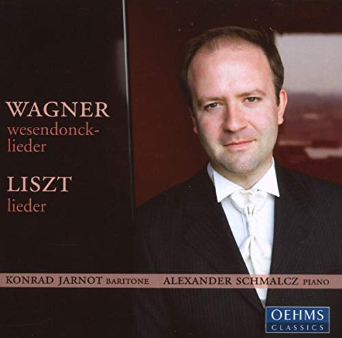 Wagner (1813-1883) - Wesendonk Lieder: Jarnot(Br)Schmalcz(P)+liszt: Lieder - Import CD