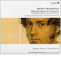 Tobias Koch - N.BURGMULLER:COMPLETE WORKS FOR PIANOFORTE/MENDELSSOHN:TRAUERMARSCH OP.103/F.BURGMULLER:ARABESQUE/ETC:TOBIAS KOCH(p) - Import CD
