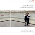 Munchner Klaviertrio - Piazzolla: Tangos y Canciones -Oblivion, Chiquilin de Bachin, Yo soy Maria, etc (7/2006, 6/2007) / Munich Piano Trio, Ofelia Sala(S) - Import CD