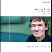 Dindy, vincent / Schafer, michael - Vincent d'Indy: Piano Works Vol.3 - Import CD