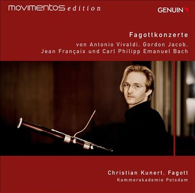 Kunertkammerakademie Potsam - Fagottkonzerte - Vivaldi, G.Jacob, J.Francaix and C.P.E.Bach - Import CD