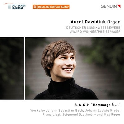 Aurel Dawidiuk - J.S. Bach, Krebs, Liszt, Szathmary & Reger: B-A-C-H "Hommage A ..." - Import CD