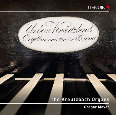 Gregor Meyer - Kreutzbach Organs - Import CD