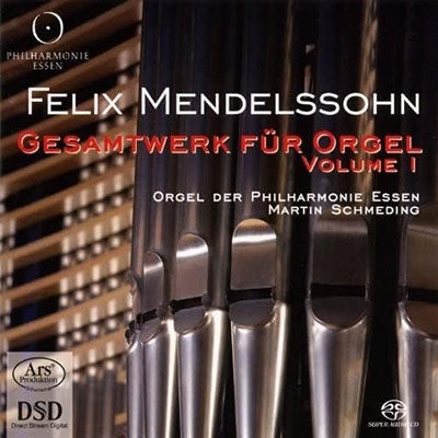 Martin Schmeding - Mendelssohn: Complete Organ Works 1 - Import SACD Hybrid
