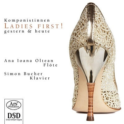 Ana Ioana Oltean - Ladies First: Composers Of Yesterday And Today - Import SACD Hybrid