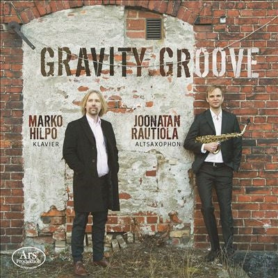 Joonatan Rautiola / Marko Hilpo - Gravity Groove: Works By Debussy. Turriago - Import CD