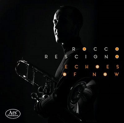 Rocco Rescigno - Rocco Rescigno : Echoes of Now - Import CD