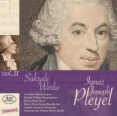 Martin Brauss, Camerata pro Musica - Pleyel, Ignaz (1757-1831) Sacred Works: Brauss / Camerata Pro Musica Capella Cantorum Savariense - Import CD