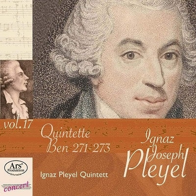 PLEYEL,IGNAZ JOSEPH - Pleyel: String Quintets, Ben. 271-273, Vol. 17 - Import CD