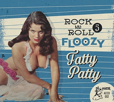 Various Artists - Rock 'n' Roll Floozy 5: Fatty Patty - Import CD