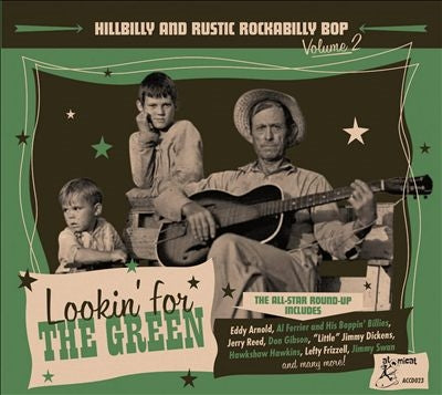 Various Artists - Hillbilly And Rustic Rockabilly Bop Volume 2: Lookin' For The Green - Import CD