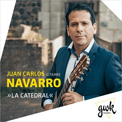 Carlos Navarro - Juan Carlos Navarro: La Catedral - Import CD