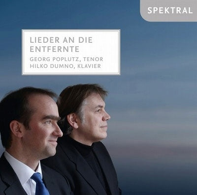 Poplutz,georg / dumno,hilko - Lieder An Die Entfernte - Import CD