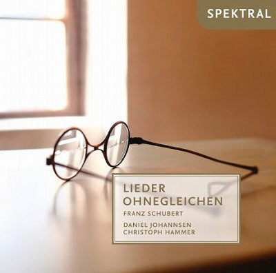 Daniel Johannsen / Christoph Hammer - Lieder Ohnegleichen - Import CD