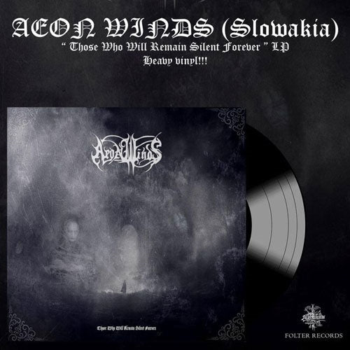Aeon Winds - Those Who Will Remain Silent Forever - Import Vinyl LP Record Limited Edition