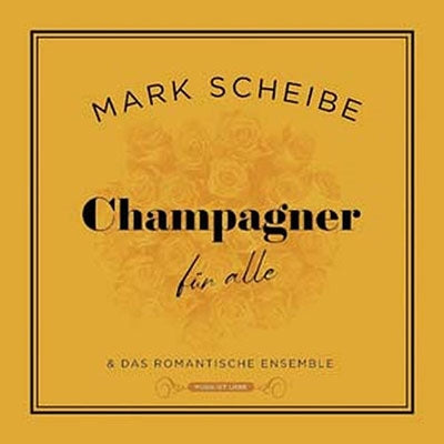 Mark Scheibe - Champagner Fur Alle - Import CD
