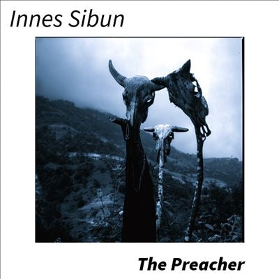 Innes Sibun - The Preacher - Import CD