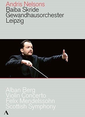 BERG MENDELSSOHN - Berg: Violin Concerto - Mendelssohn: Scottish Symphony - Import DVD