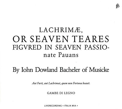 Dowland, J. - Lachrimae Or Seaven Teares - Import CD