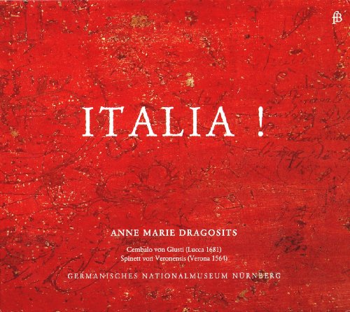Dragosits, Anne Marie - Italia-Ital.Cembalomusik - Import CD