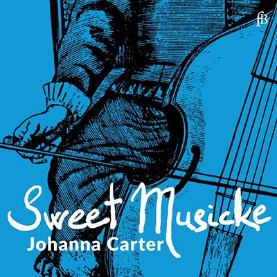 Johanna Carter - Works For Lyra Viol - Sweet Musicke - Import CD