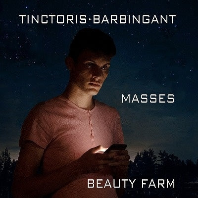 Beauty Farm - Tinctoris, Johannes (C.1435-1511) Missa Sine Nomina: Beauty Farm +Barbingant - Import CD