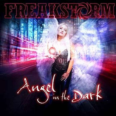 Freakstorm - Angel In The Dark - Import CD
