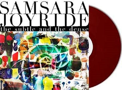 Samsara Joyride - The Subtle And The Dense - Import Oxblood Vinyl LP Record Limited Edition