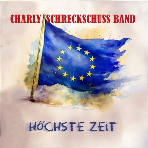 Charly Schreckschuss Band - Hochste Zeit - Import CD