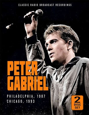 Peter Gabriel - Philadelphia 1987 & Chicago 1993 - Import 2 CD