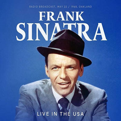 Frank Sinatra - Live In The Usa, 1968 - Radio Broadcast, May 22/1968, Oakland - Import CD