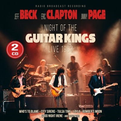 Jimmy Page & Eric Clapton & Jeff Beck - Night Of The Guitar Kings 1983 - Import 2 CD Digipak