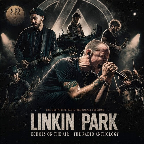 Linkin Park - Echoes On The Air - The Radio Anthology - Import 6 CD