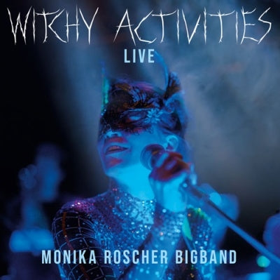 Monika Roscher Bigband - Witchy Activities - Live - Import CD