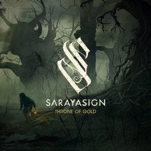 Sarayasign - Throne Of Gold - Import CD