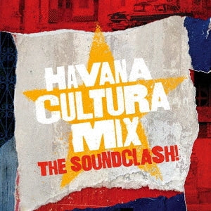 Various Artists - Gilles Peterson Presents Havana Cultura Mix -The Soundclash! - Japan CD Bonus Track Limited Edition