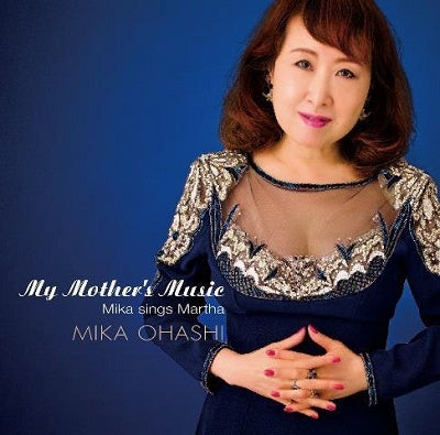 Mika Ohashi - My Mother's Music "Mika sings Martha" - Japan CD